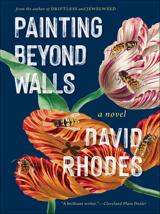 Title details for Painting Beyond Walls by David Rhodes - Available